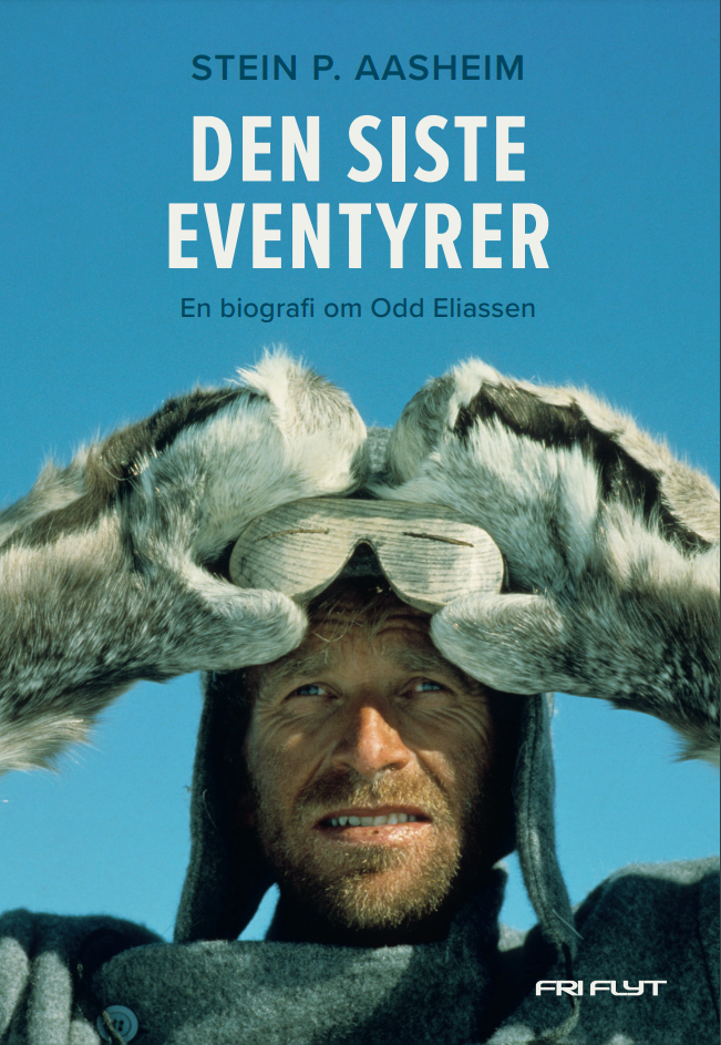 Bilde av Den Siste Eventyreren Biografi Om Odd Eliassen